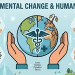 Environment change and health issues